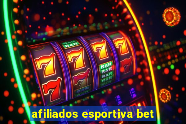 afiliados esportiva bet